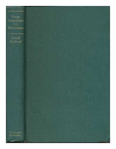 Stock image for From Anarchism to Reformism: A study of the political activities of Paul Brousse within the First International and the French socialist movement, 1870-90 for sale by G. & J. CHESTERS