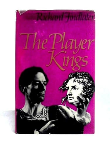 9780297003045: The player kings