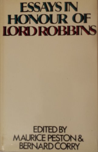 Imagen de archivo de Essays in Honour of Lord Robbins a la venta por Hourglass Books