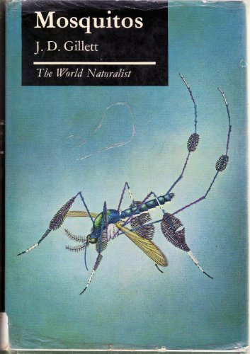 Stock image for MOSQUITOS (THE WORLD NATURALIST) for sale by Second Story Books, ABAA