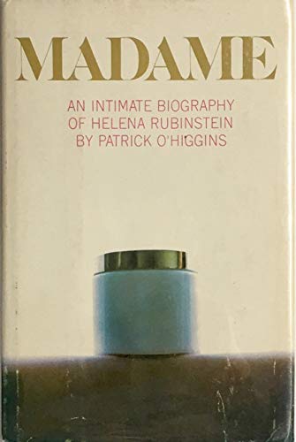 Beispielbild fr Madame: Intimate Biography of Helena Rubinstein zum Verkauf von WorldofBooks