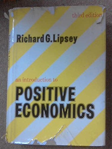 9780297004745: An Introduction to Positive Economics