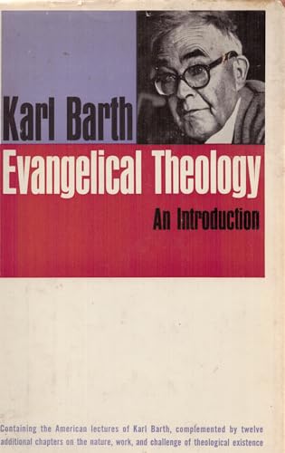 Evangelical Theology (9780297166917) by Barth, Karl