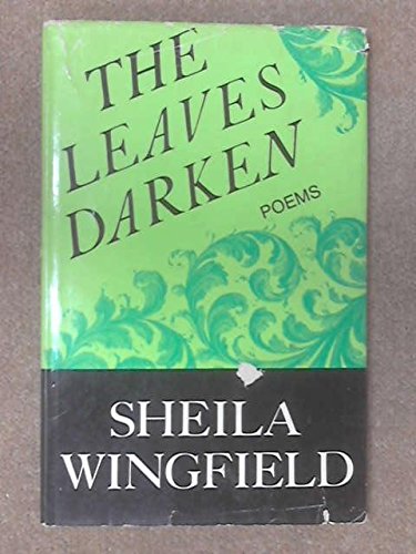 Leaves Darken (9780297167600) by Sheila Wingfield