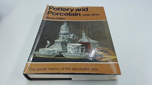 Beispielbild fr Pottery and Porcelain 1700-1914. England, Europe and North America. [The Social History of the Decorative Arts]. zum Verkauf von Anybook.com