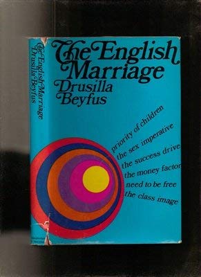 9780297176824: The English marriage: What it is like to be married today