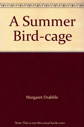 9780297176985: A Summer Bird Cage: Summer Birdcage