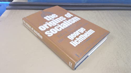 Beispielbild fr The Origins of Socialism zum Verkauf von Better World Books