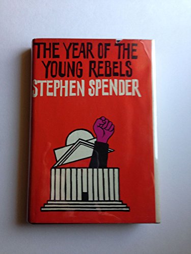 The Year of the Young Rebels