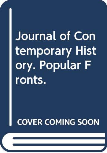 Imagen de archivo de Journal of Contemporary History. Popular Fronts. a la venta por Winghale Books