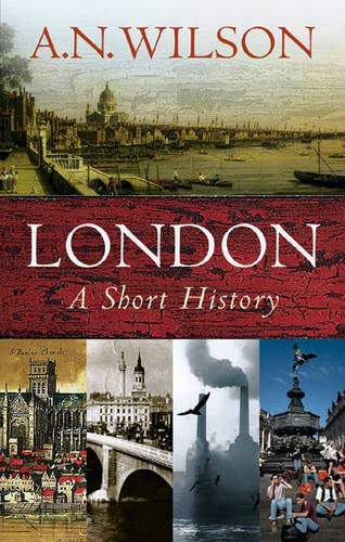 9780297607151: London: A Short History