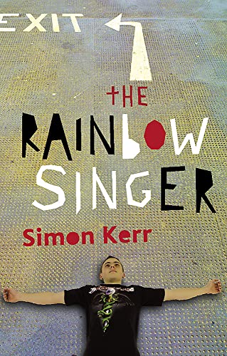 9780297607397: The Rainbow Singer