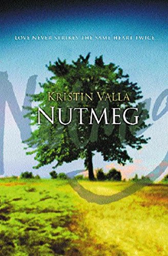 Beispielbild fr Nutmeg: A Novel zum Verkauf von Hourglass Books