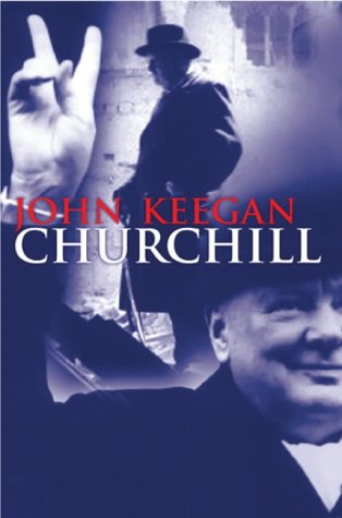 Churchill - John Keegan