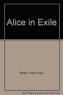 9780297607892: Alice In Exile