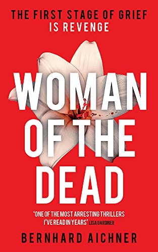 Stock image for Woman of the Dead: A Thriller for sale by AwesomeBooks