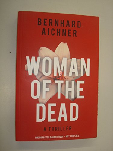 Beispielbild fr Woman of the Dead: A Thriller zum Verkauf von Books From California