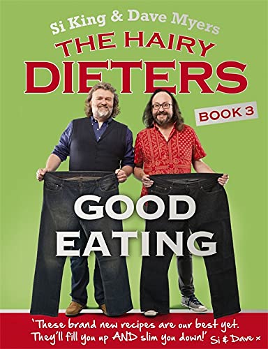9780297608981: The Hairy Dieters: Good Eating
