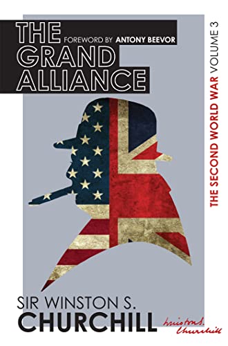 9780297609605: The Second World War: The Grand Alliance: Volume III