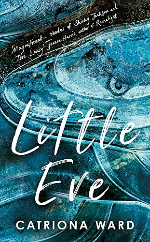 Stock image for Little Eve ++++ A SUPERB SIGNED UK FIRST EDITION & FIRST PRINTING HARDBACK ++++ for sale by Zeitgeist Books