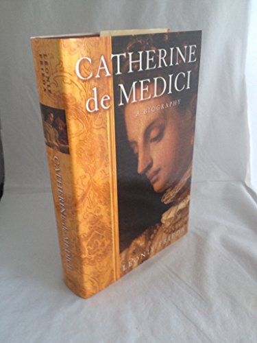 Imagen de archivo de Catherine De Medici: Renaissance Queen of France a la venta por Ed's Editions LLC, ABAA