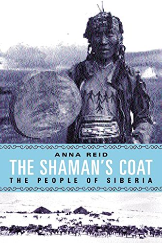 Imagen de archivo de THE SHAMAN'S COAT: A Native History of Siberia a la venta por Falls Bookstore