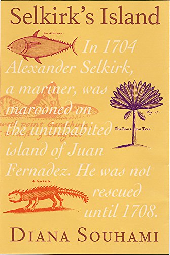 Imagen de archivo de Selkirk's Island : The True and Strange Adventures of the Real Robinson Crusoe a la venta por Better World Books: West