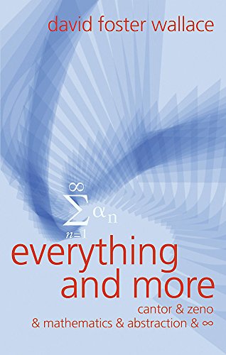 9780297645672: Everything and More: A Compact History of [Infinity Symbol]