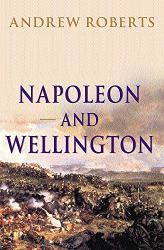 Stock image for Napoleon and Wellington for sale by Books of the Smoky Mountains