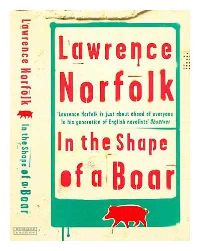 In The Shape of a Boar (Signed First Edition)