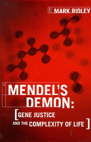 Beispielbild fr Mendel's Demon: Gene Justice and the Complexity of Life zum Verkauf von WorldofBooks