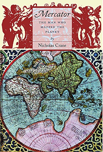 9780297646655: Mercator: The Man who Mapped the Planet