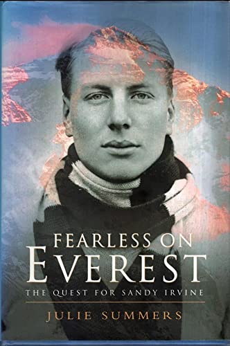 Beispielbild fr Fearless on Everest: The Quest for Sandy Irvine zum Verkauf von WorldofBooks