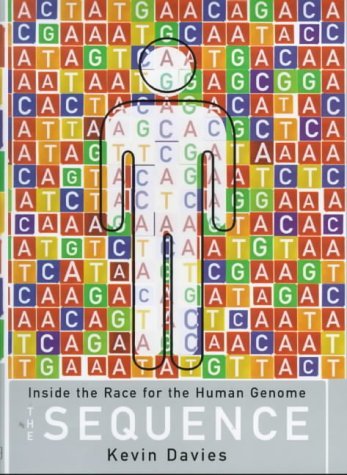 Beispielbild fr The Sequence: Inside the Race for the Human Genome zum Verkauf von WorldofBooks