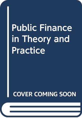 9780297760344: Public Finance in Theory and Practice
