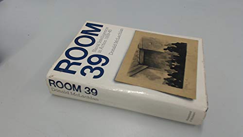 Room 39 Naval Intelligence in Action 1939-45