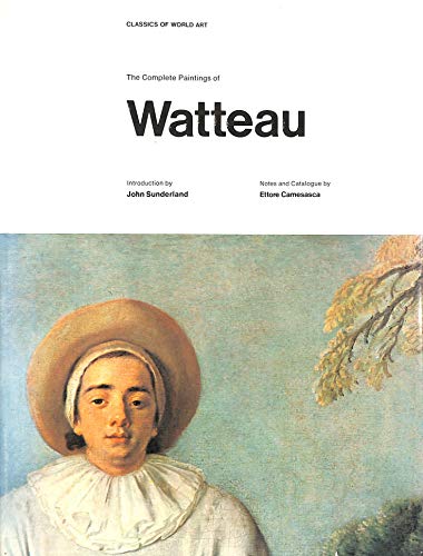 9780297761518: The complete paintings of Watteau; (Classics of world art)