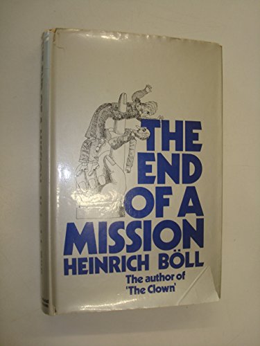 9780297761877: End of a Mission
