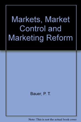 Imagen de archivo de Markets, Market Control and Marketing Reform a la venta por Anybook.com