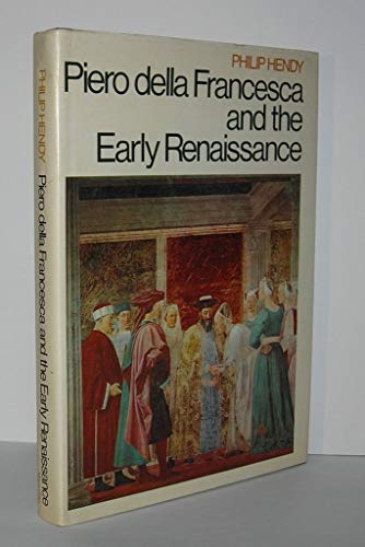 Beispielbild fr Piero Della Francesca and the Early Renaissance zum Verkauf von PsychoBabel & Skoob Books