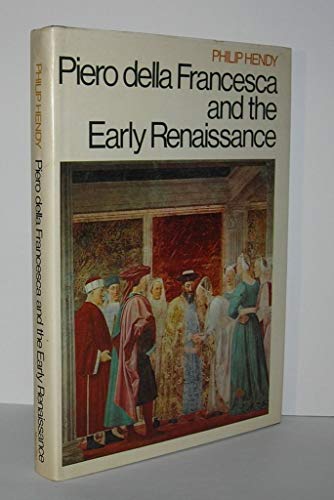 

Piero Della Francesca and the Early Renaissance