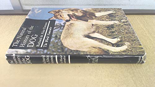 9780297764557: The natural history of the dog (The World naturalist)