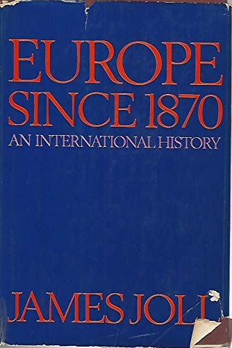 Beispielbild fr Europe Since 1870: An International History zum Verkauf von Anybook.com