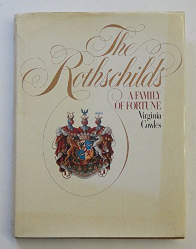 Beispielbild fr The Rothschilds;: A family of fortune zum Verkauf von Decluttr
