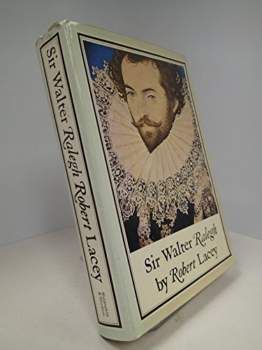 9780297765578: Sir Walter Raleigh