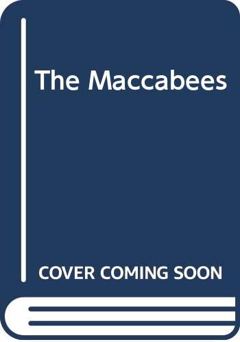 9780297765820: The Maccabees