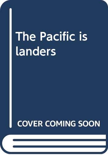 9780297765998: The Pacific islanders (Peoples of the world series)