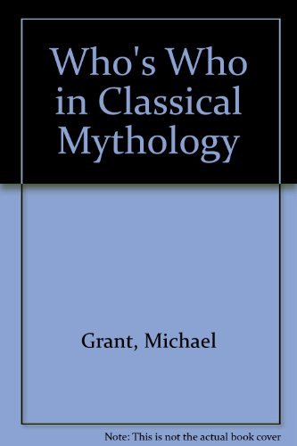 9780297766001: Who's Who in Classical Mythology