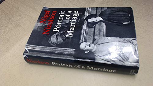 9780297766452: Portrait of a Marriage: Vita Sackville-West and Harold Nicolson