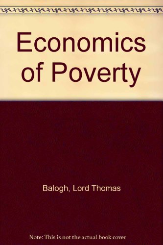 Stock image for The Economics Of Poverty for sale by Shadow Books